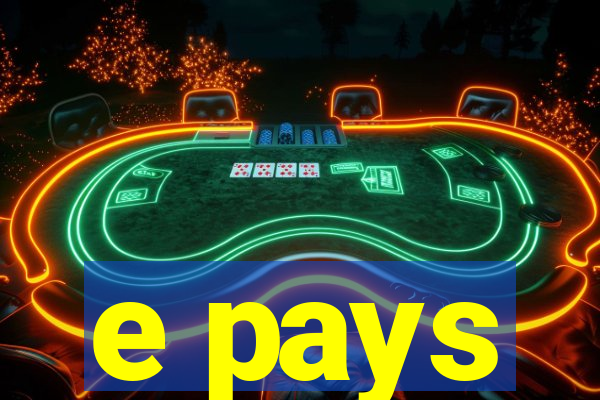 e pays